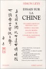 Simon LEYS, Essais sur la Chine